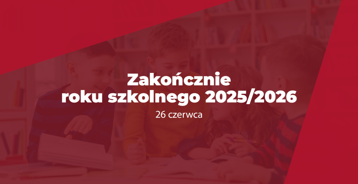 Zakonczenie roku szkolnego