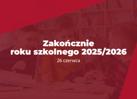 Zakonczenie roku szkolnego